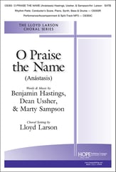 O Praise the Name SATB choral sheet music cover